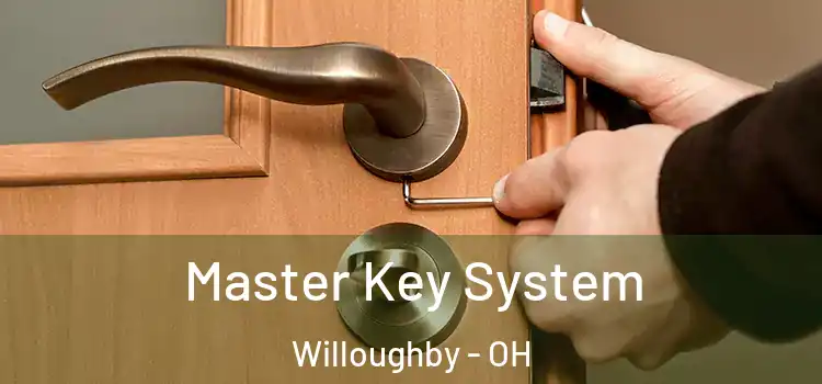Master Key System Willoughby - OH