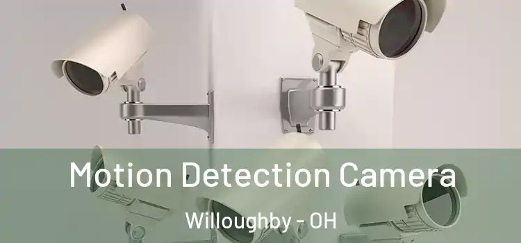  Motion Detection Camera Willoughby - OH